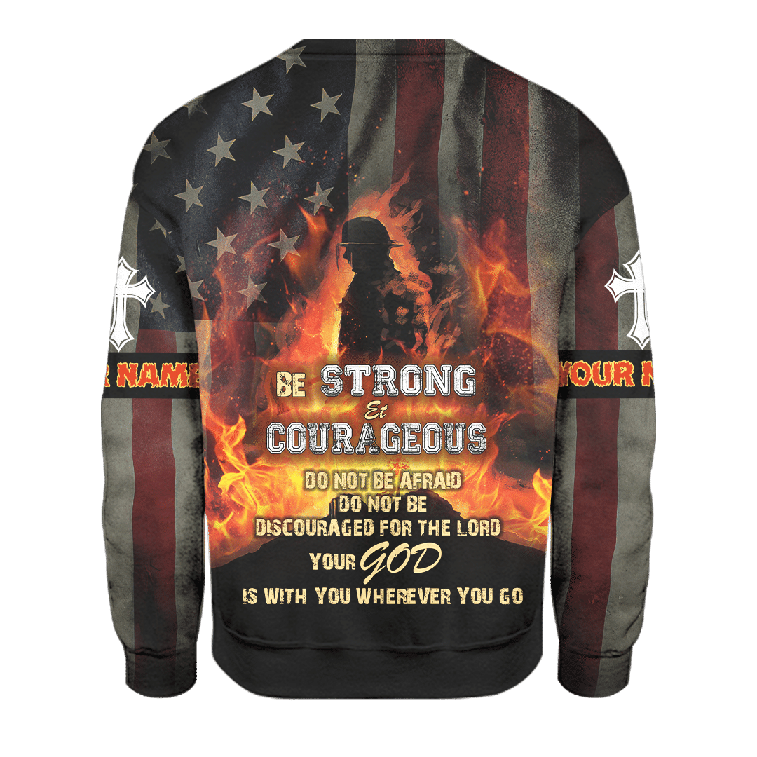 Jesus Firefighter Joshua Bible Verse Be Strong And Courage Customized 3D All Over Printed hoodie