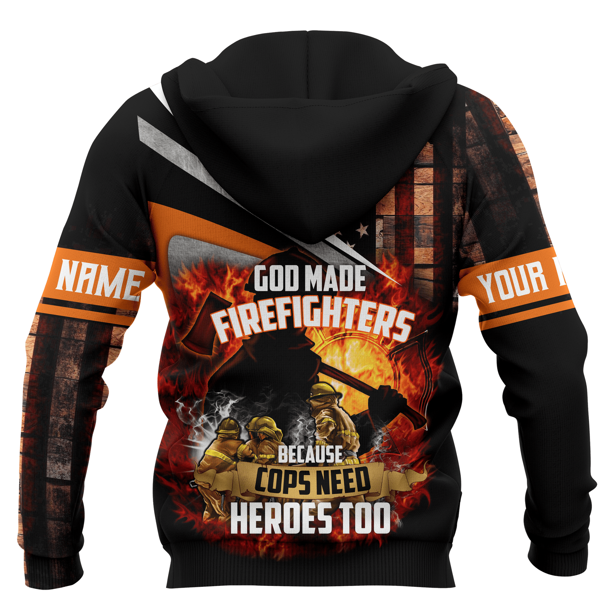 God Made Firefighters Cops Need Heroes Too Jesus Firefighter Customized 3D All Over Printed hoodie