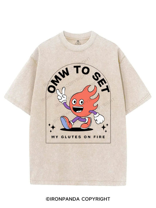 OMW TO SET MY GLUTES ON FIRE VINTAGE GYM SHIRT