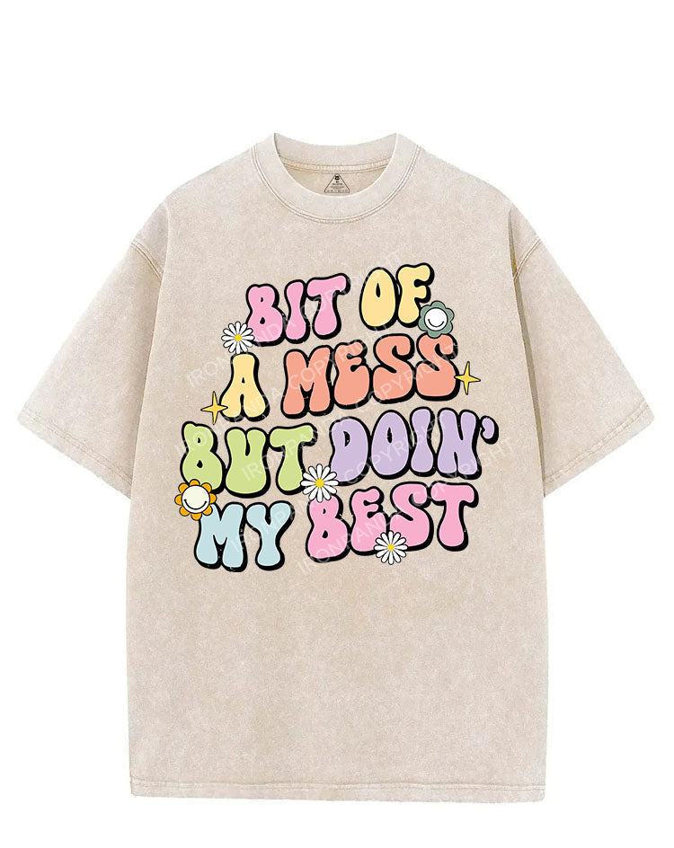 BIT OF A MESS BUT DOIN' MY BEST VINTAGE GYM SHIRT