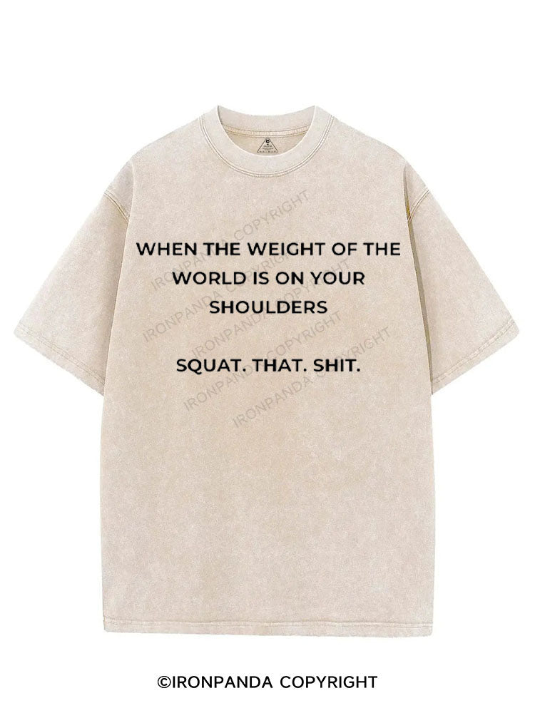 SQUAT. THAT. SHIT VINTAGE GYM SHIRT