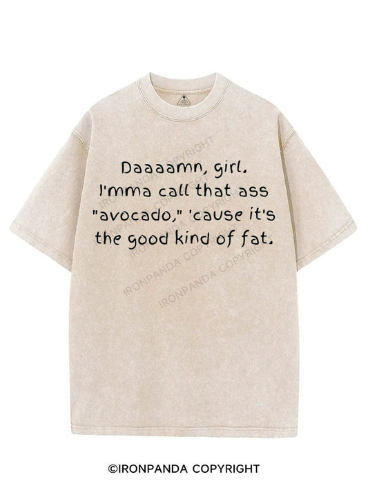 I'MMA CALL THAT ASS AVOCADO VINTAGE GYM SHIRT