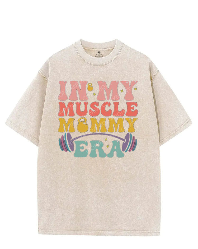 IN MY MUSCLE MOMMY ERA VINTAGE GYM SHIRT