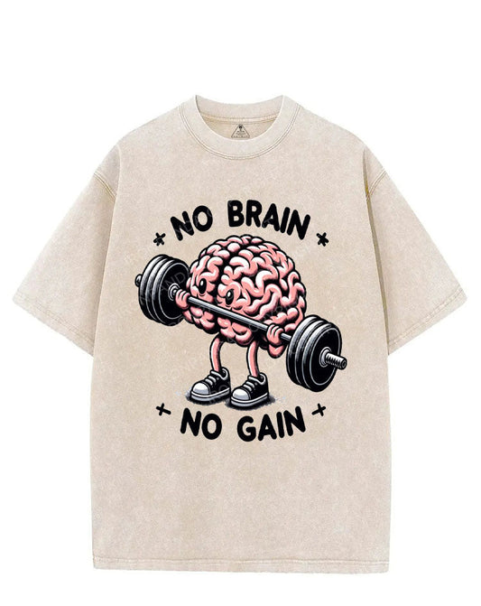 NO BRAIN NO GAIN VINTAGE GYM SHIRT