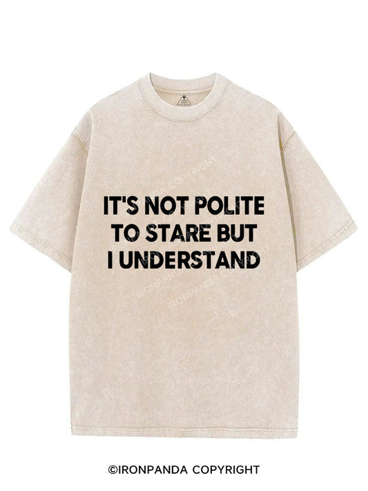 It's Not Polite to Stare Vintage Gym Shirt