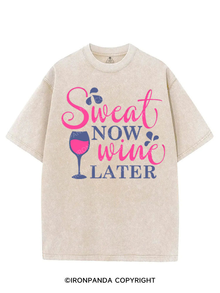 SWEAT NOW WINE LATER VINTAGE GYM SHIRT