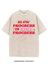SLOW PROGRESS IS STILL PROGRESS VINTAGE GYM SHIRT