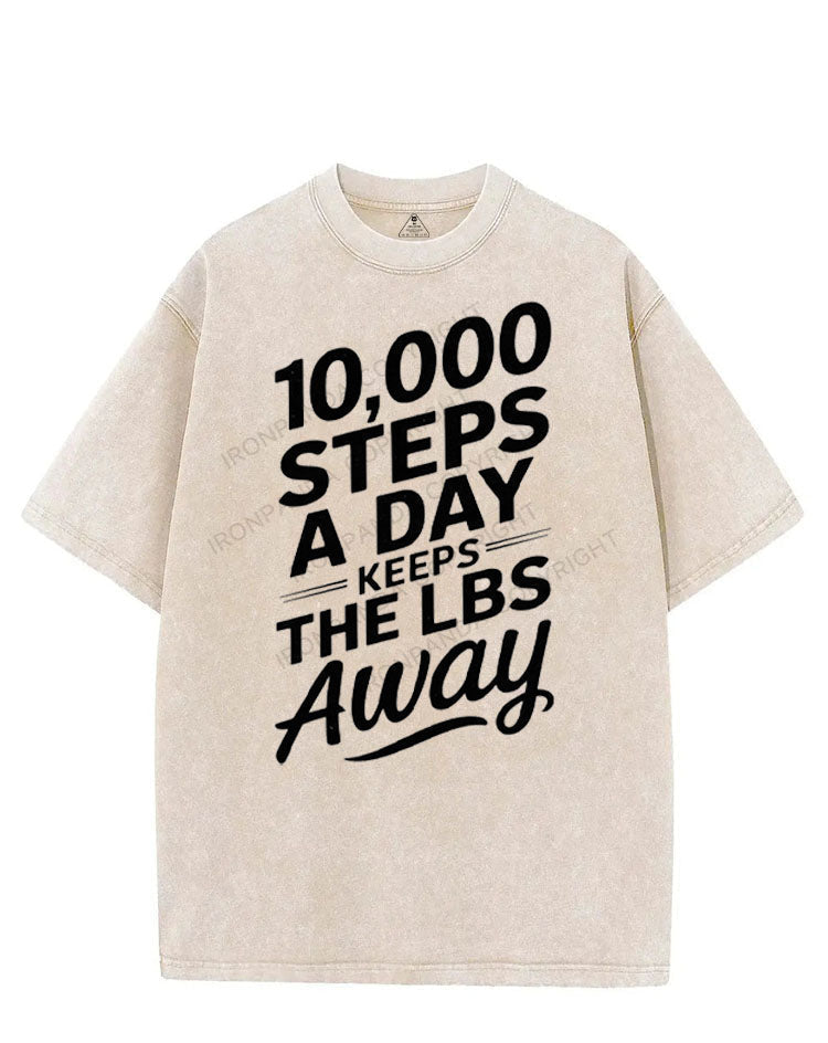 10000 STEPS A DAY KEEPS THE LBS AWAY VINTAGE GYM SHIRT