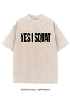 YES I SQUAT VINTAGE GYM SHIRT