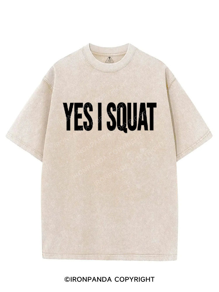 YES I SQUAT VINTAGE GYM SHIRT