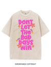 DONT LET THE BAD DAYS WIN VINTAGE GYM SHIRT