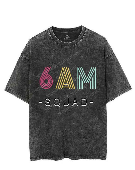 6 AM Squad VINTAGE GYM SHIRT