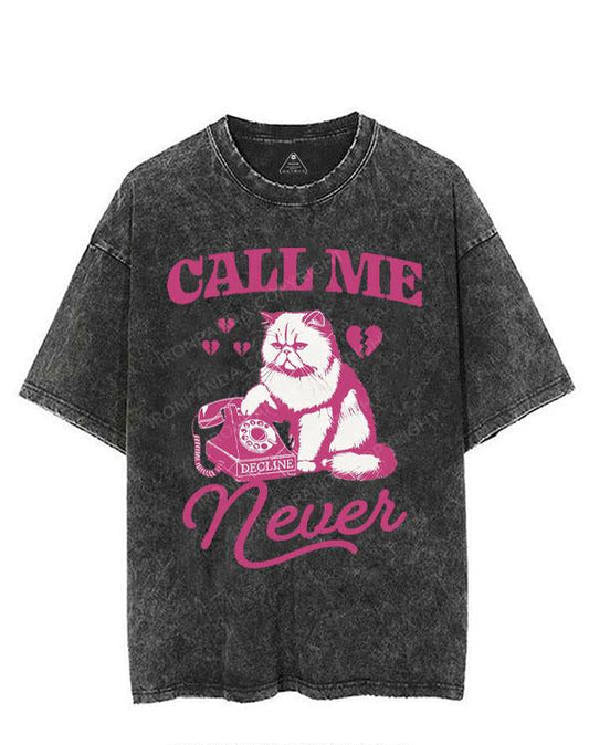 CALL ME NEVER VINTAGE GYM SHIRT