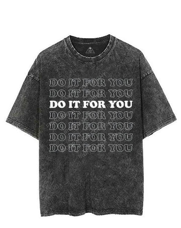 DO IT FOR YOU VINTAGE GYM SHIRT