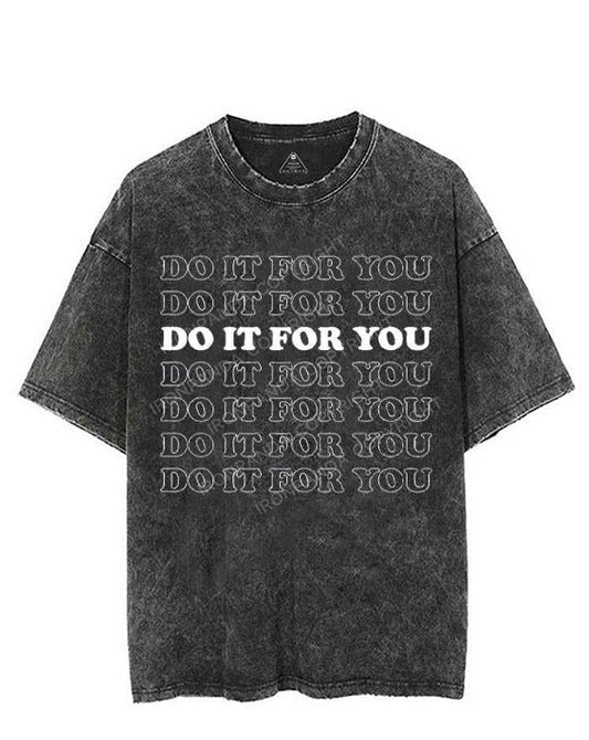 DO IT FOR YOU VINTAGE GYM SHIRT