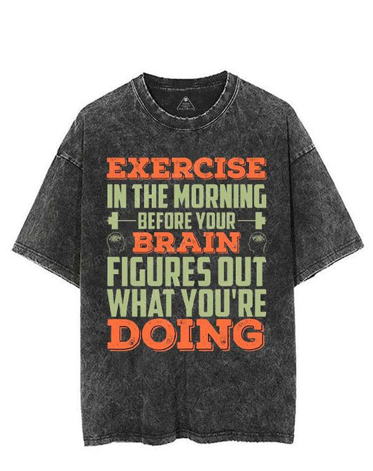 EXERCISE IN THE MORNING VINTAGE GYM SHIRT