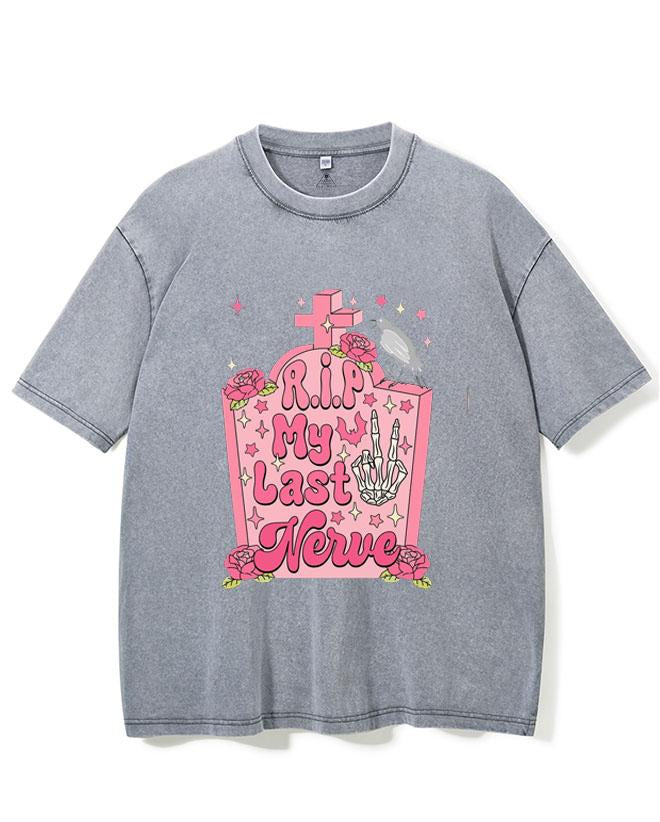 RIP MY LAST NERVE VINTAGE GYM SHIRT