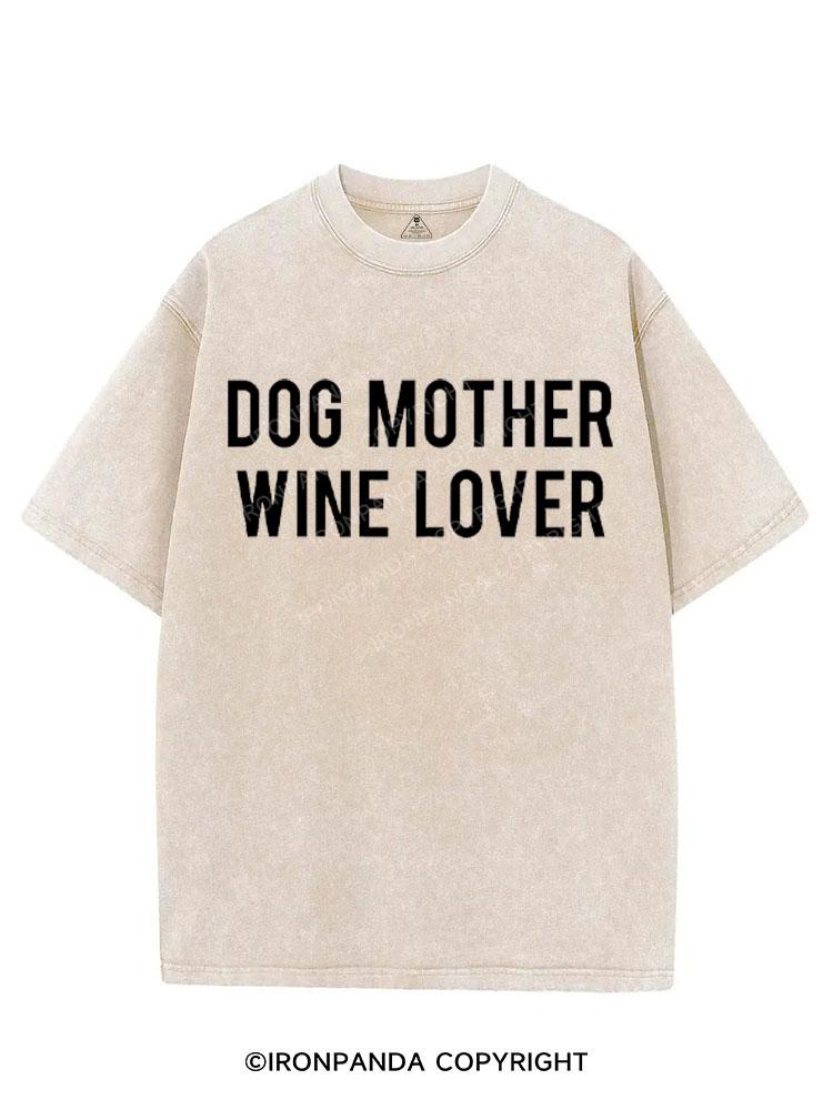DOG MOTHER WINE LOVER VINTAGE GYM SHIRT