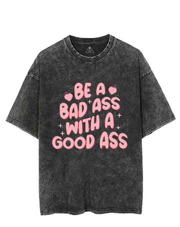 Be A Badass With A Good Ass VINTAGE GYM SHIRT