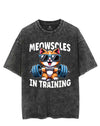 MEOWSCLES IN TRAINING VINTAGE GYM SHIRT