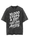 10000 STEPS A DAY KEEPS THE LBS AWAY VINTAGE GYM SHIRT