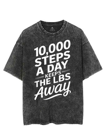 10000 STEPS A DAY KEEPS THE LBS AWAY VINTAGE GYM SHIRT
