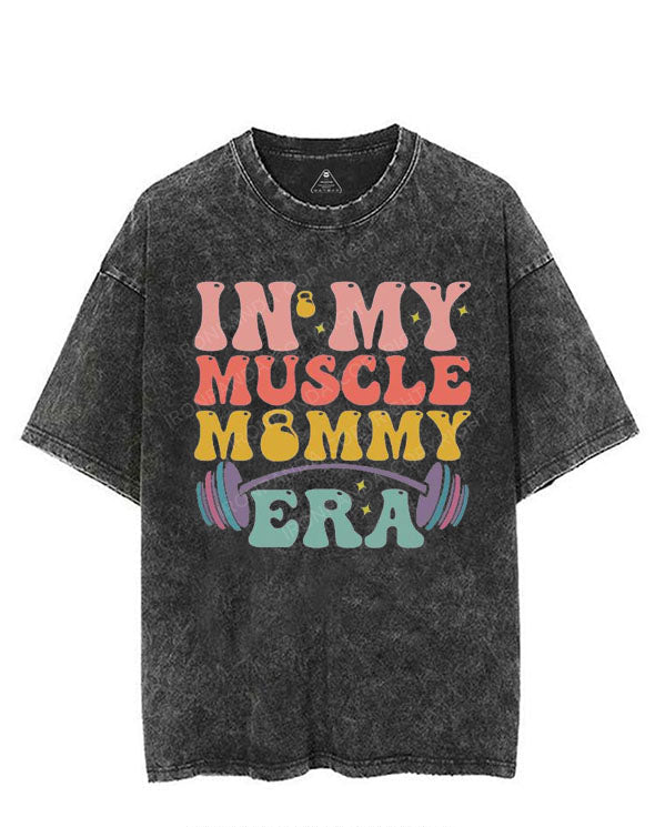 IN MY MUSCLE MOMMY ERA VINTAGE GYM SHIRT