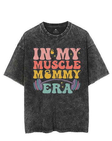 IN MY MUSCLE MOMMY ERA VINTAGE GYM SHIRT