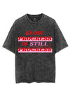 SLOW PROGRESS IS STILL PROGRESS VINTAGE GYM SHIRT