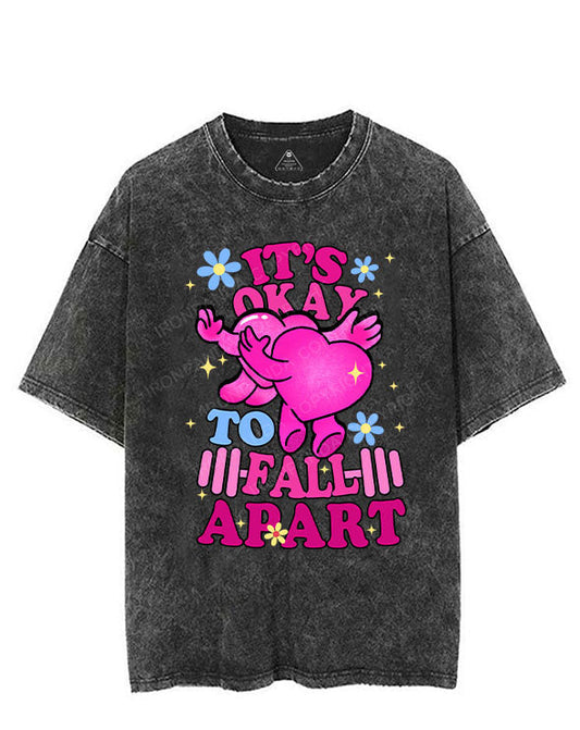 IT'S OKAY TO FALL APART VINTAGE GYM SHIRT