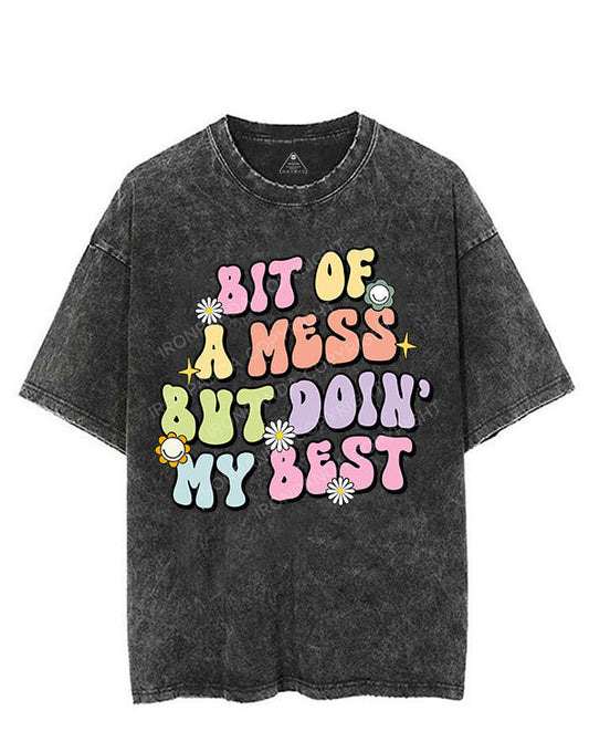 BIT OF A MESS BUT DOIN' MY BEST VINTAGE GYM SHIRT