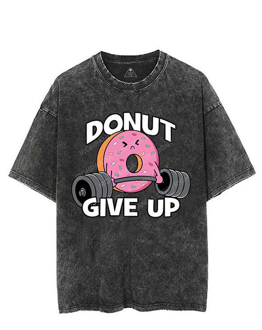 DONUT GIVE UP VINTAGE GYM SHIRT