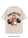 TIRED BUT STILL LIFTING VINTAGE GYM SHIRT
